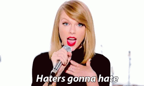 T-swift GIF - Taylor Swift Haters Idgaf GIFs