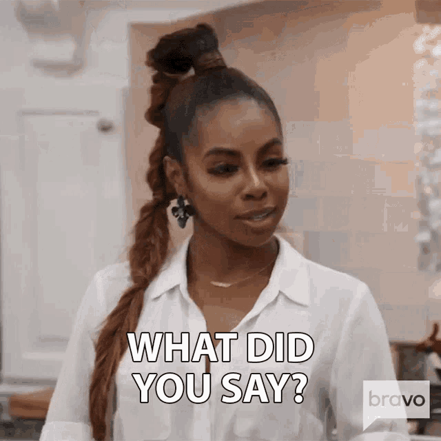 What Did You Say Real Housewives Of Potomac GIF - What Did You Say Real Housewives Of Potomac Come Again GIFs