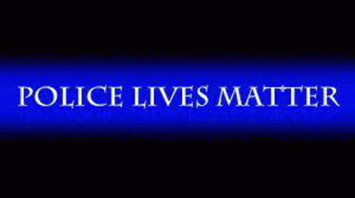 Police Lives Matter Police Are Love GIF - Police Lives Matter Police Are Love Love The Cops GIFs
