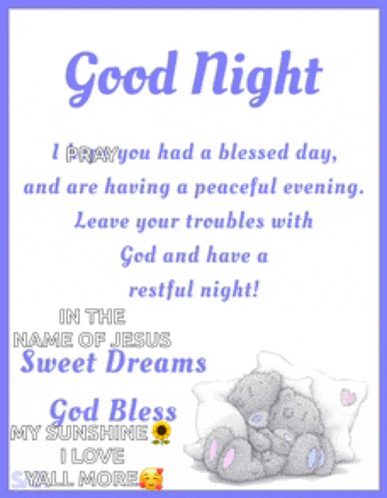 a good night message with two teddy bears on pillows