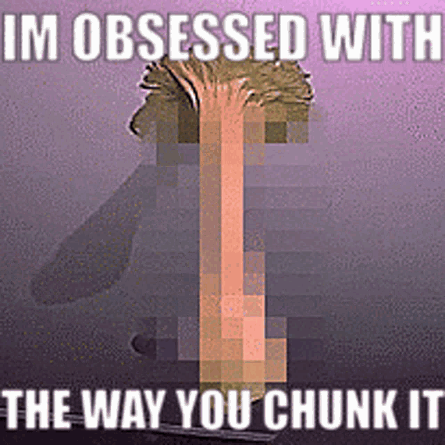 Im Obsessed With The Way You Chunk It Stretch GIF - Im Obsessed With The Way You Chunk It Stretch GIFs