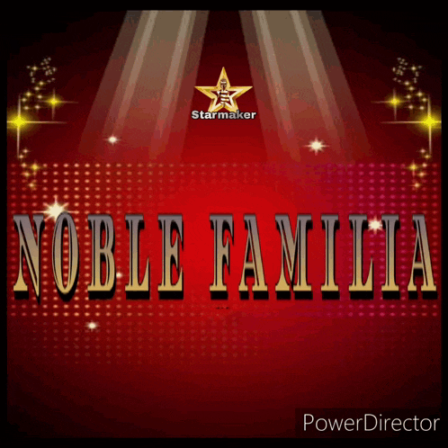 noble familia is displayed on a red background with a starmaker logo