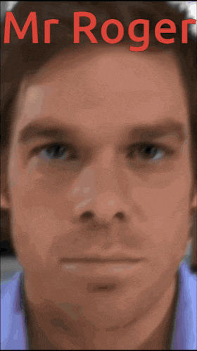 a close up of a man 's face with the name mr roger written above it