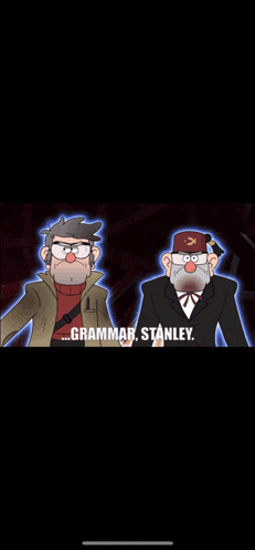 two cartoon characters standing next to each other with the words grammar stanley on the bottom right