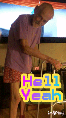 an elderly man using a walker with the words hello yeah on the bottom right