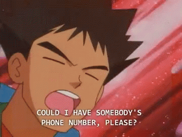 Brock Could I Have Somebodys Phone Number GIF - Brock Could I Have Somebodys Phone Number Pokemon GIFs