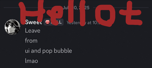 a black background with red text that says hellot and leave from ui and pop bubble