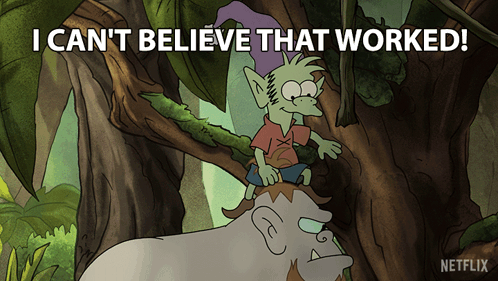 I Can'T Believe That Worked Elfo GIF - I Can'T Believe That Worked Elfo Disenchantment GIFs
