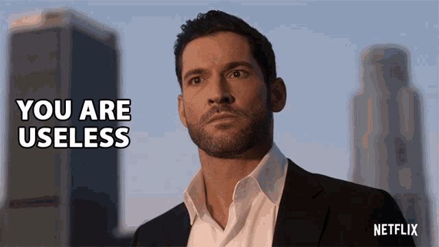 You Are Useless Lucifer Morningstar GIF - You Are Useless Lucifer Morningstar Tom Ellis GIFs