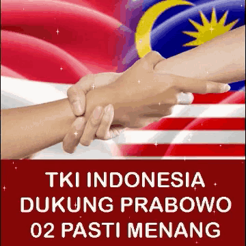 two people shaking hands with the words tki indonesia dukung prabowo 02 pasti menang below them