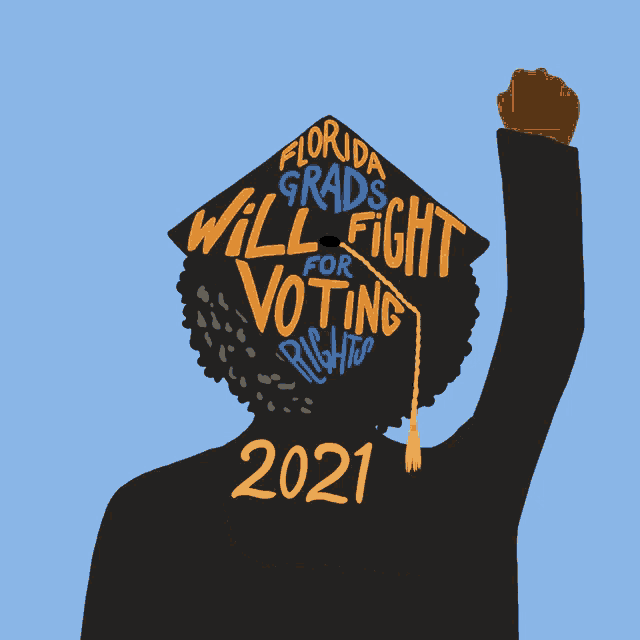 a cartoon of a woman wearing a graduation cap that says florida grads will fight for voting rights