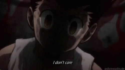 Gon I Dont Care GIF - Gon I Dont Care Hx H GIFs