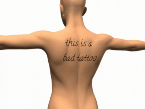 Bad Tattoo GIF - Bad Tattoo GIFs