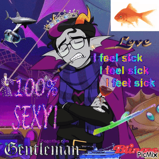 a picture of a man with glasses and a crown says i feel sick