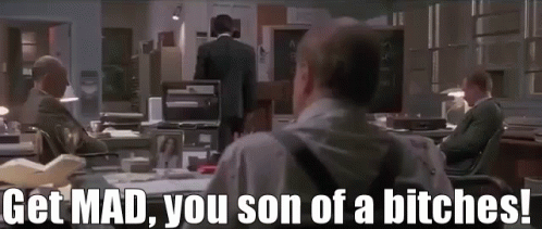 Glengarry Glen Ross Get Mad GIF - Glengarry Glen Ross Get Mad Get Angry GIFs