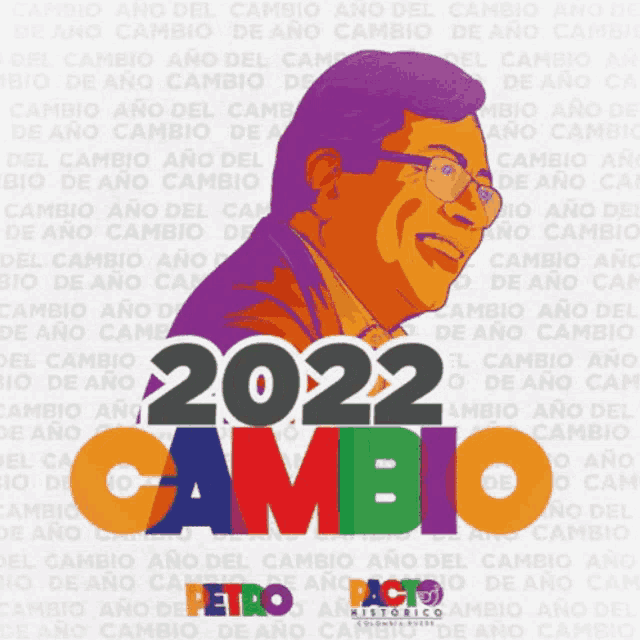 a poster that says 2022 cambio with a picture of a man