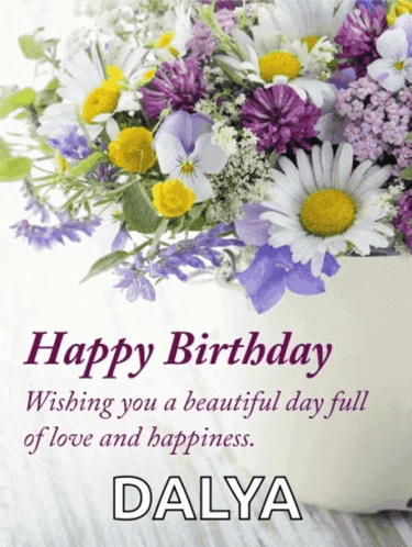 a birthday card for dalya with flowers in a vase