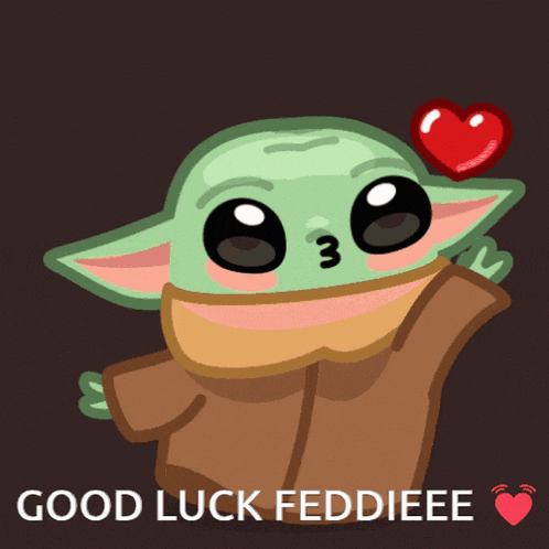 a cartoon of a baby yoda holding a red heart with the words good luck feddieee below it