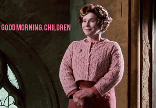 Dolores Jane Umbridge Good Morning GIF - Dolores Jane Umbridge Good Morning Harry Potter GIFs