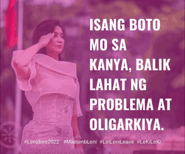 isang boto mo sa kanya balik lahat ng problema at olgarkiya