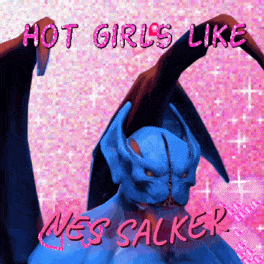 a picture of a blue monster with the words hot girls like wes sacker on it