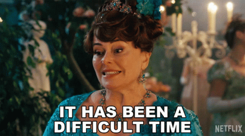 It Has Been A Difficult Time Lady Portia Featherington GIF - It Has Been A Difficult Time Lady Portia Featherington Polly Walker GIFs