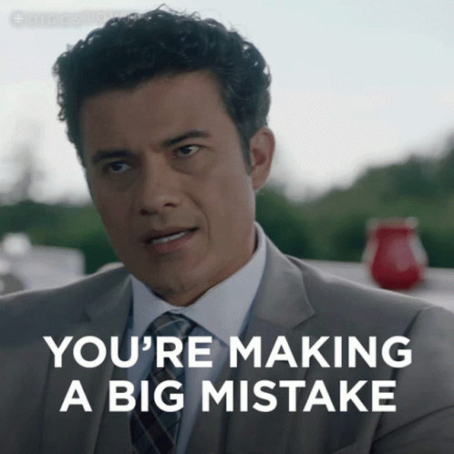 Youre Making A Big Mistake Diggstown GIF - Youre Making A Big Mistake Diggstown 404 GIFs