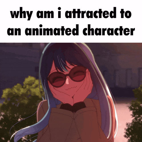 why am i attracted to an animated character with a picture of a girl