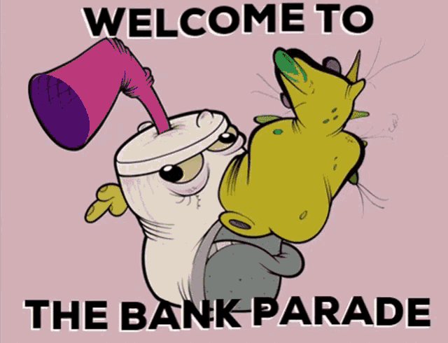 a welcome to the bank parade sign with a cartoon character