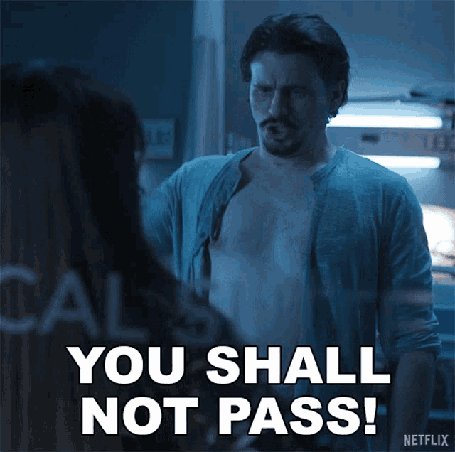 You Shall Not Pass Pat Rollins GIF