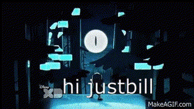 a cartoon character is standing in front of a sign that says hi just bill .