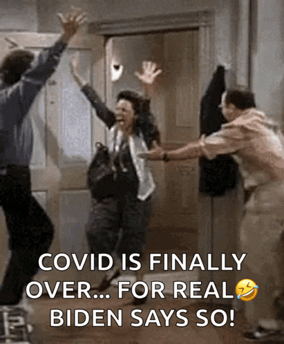 a group of people jumping in the air with the caption covid is finally over ... for real biden says so