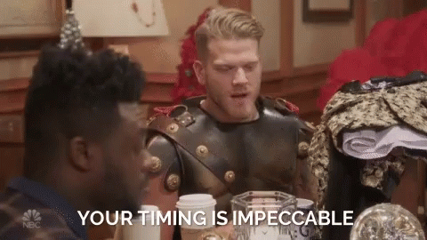 Your Timing Is Impeccable Exact Timing GIF - Your Timing Is Impeccable Exact Timing Accurate GIFs