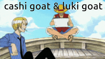 a cartoon of luffy and sanji sitting on a boat with the words cashi goat and luki goat above them