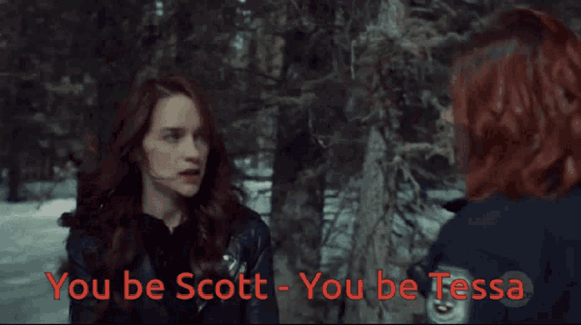 two women are talking to each other with the words you be scott and you be tessa