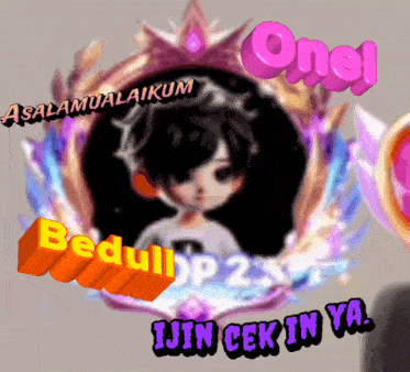 a picture of a boy with the words onel bedul op 2 and ijin cek in ya on it