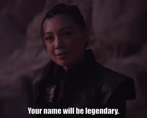 Star Wars The Mandalorian GIF - Star Wars The Mandalorian Your Name Will Be Legendary GIFs