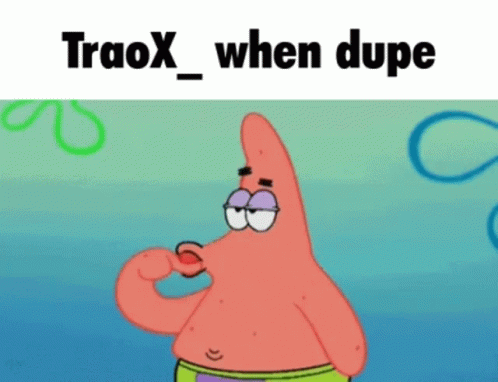 Dupe Traox GIF - Dupe Traox Xoart GIFs