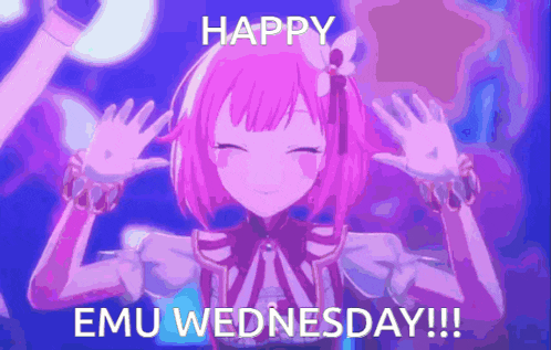 a pink anime girl with the words happy emu wednesday on the bottom