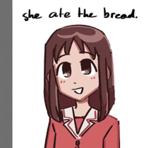 a drawing of a girl with the words " she ate the bread " below her