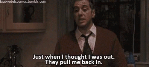 Godfather Pull Me Back In GIF - Godfather Pull Me Back In Hellping Hands GIFs
