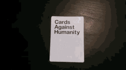 Cards Against Humanity GIF - Cards Against Humanity GIFs