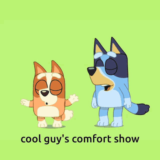 two cartoon dogs are standing next to each other with the words cool guy 's comfort show written below them