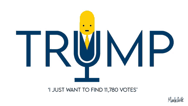 a trump logo that says ' i just want to find 11,780 votes ' on the bottom