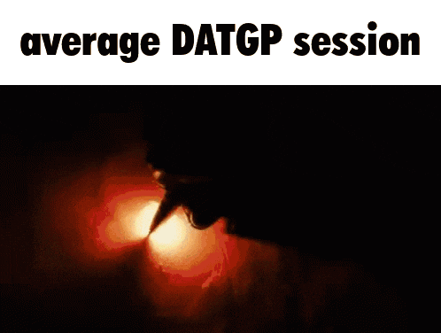 a picture of a person in a dark room with the words average datgp session