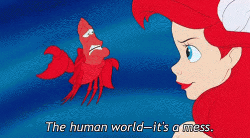 The Human World Its A Mess GIF - The Little Mermaid Ariel The Human World GIFs