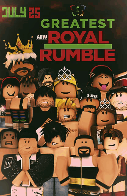a poster for the greatest royal rumble is displayed