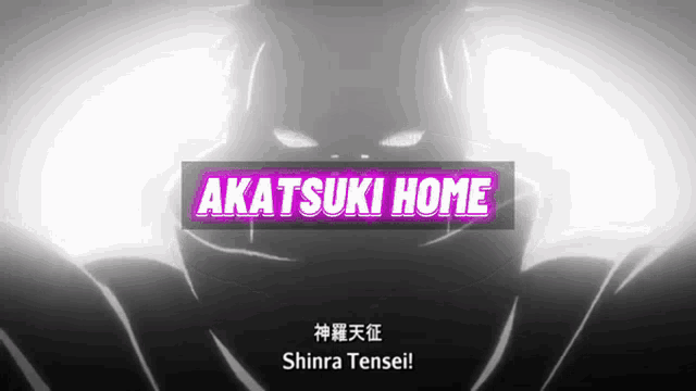 a sign that says akatsuki home shinra tensei on it