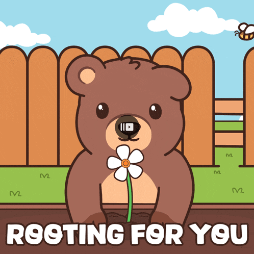 a bear with a flower in its mouth and the words rooting for you behind it