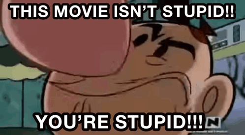 Grim Adventures Of Billy And Mandy This Movie Is Not Stupid GIF